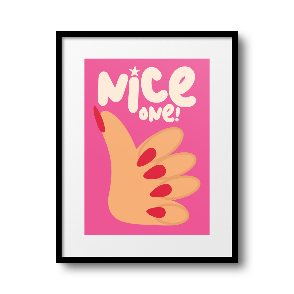 Nice One! A4 Print