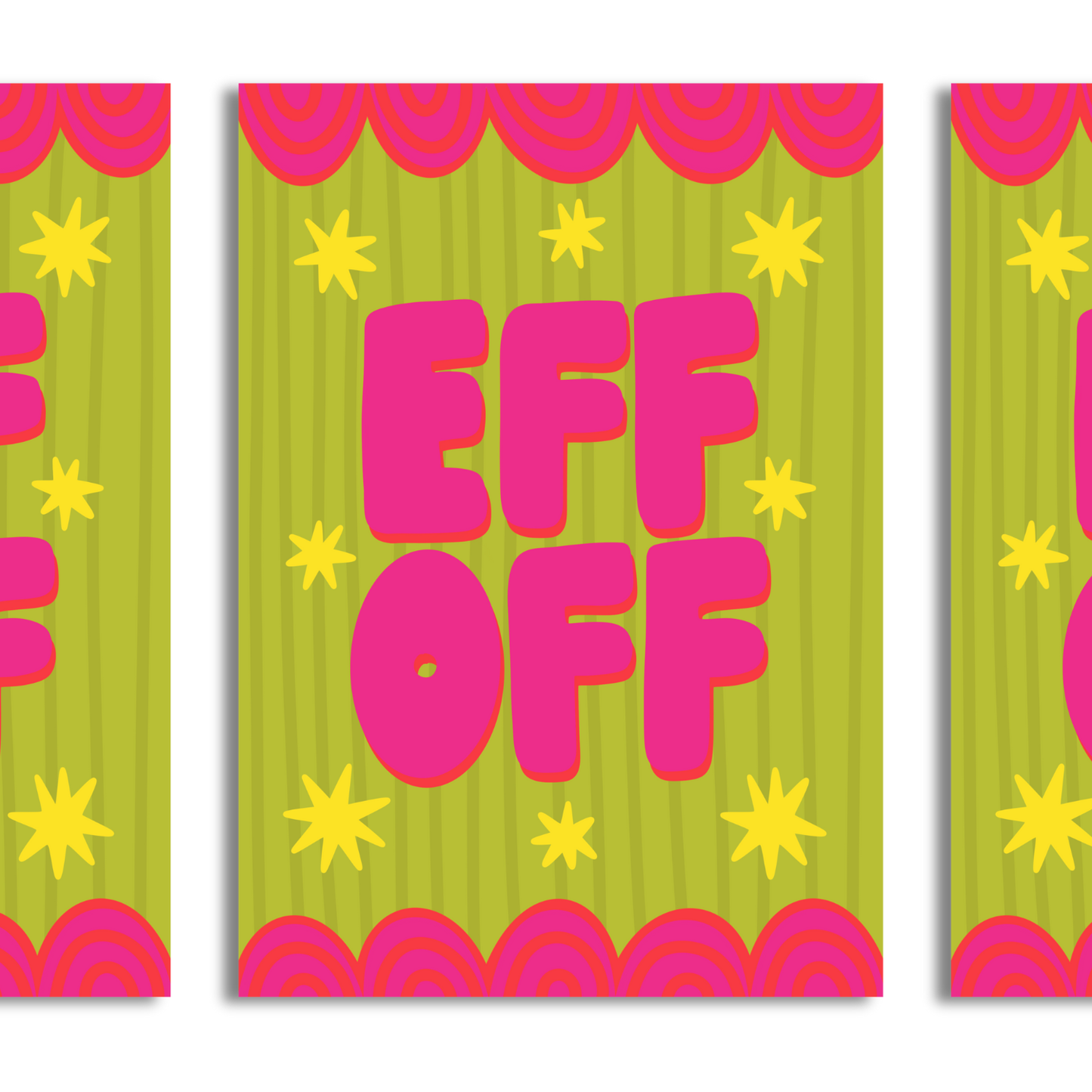 ‘Eff Off’ A4 Print