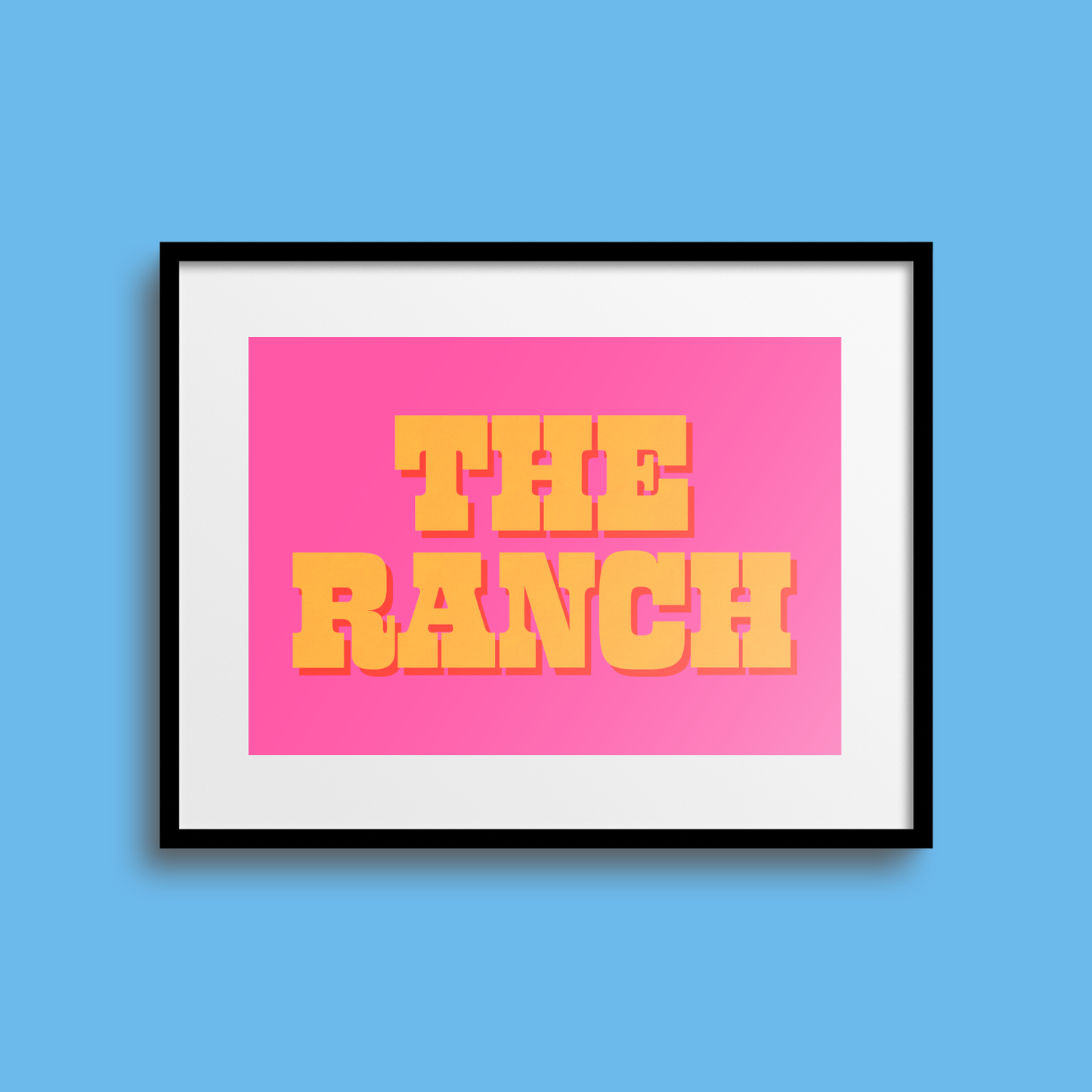 The Ranch A4 Print - HM