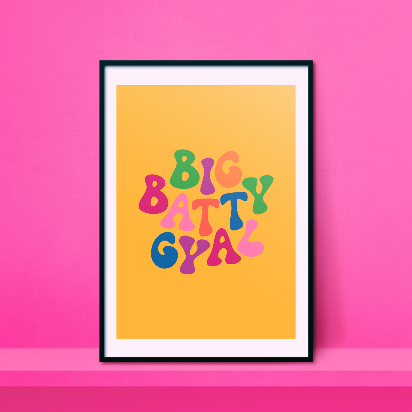 Big Batty Gyal A4 Print