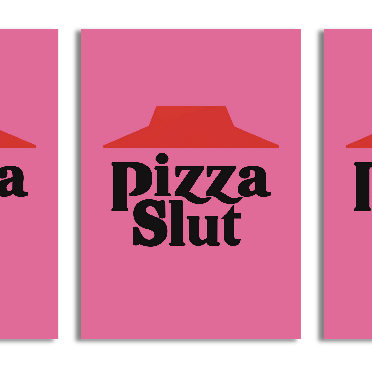 Pizza Slut A4 Print