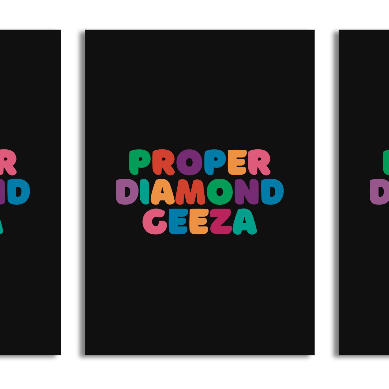 Proper Diamond Geeza A4 Print - HM