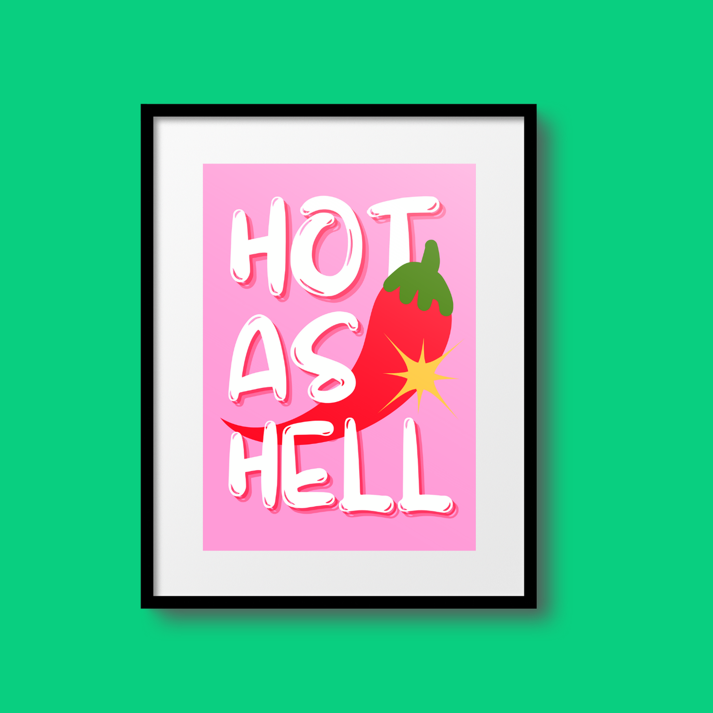 Hot-as-Hell A5 Print