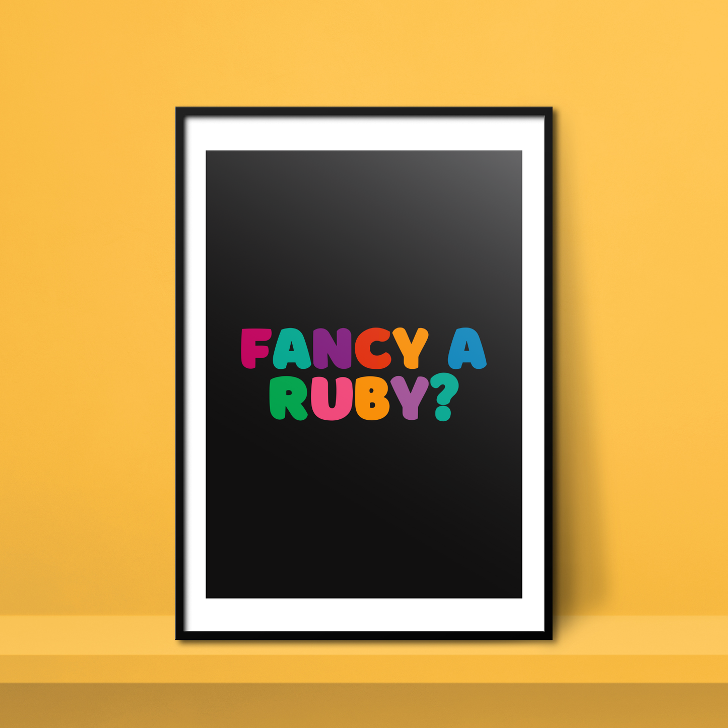 Fancy a Ruby? A4 Print - HM