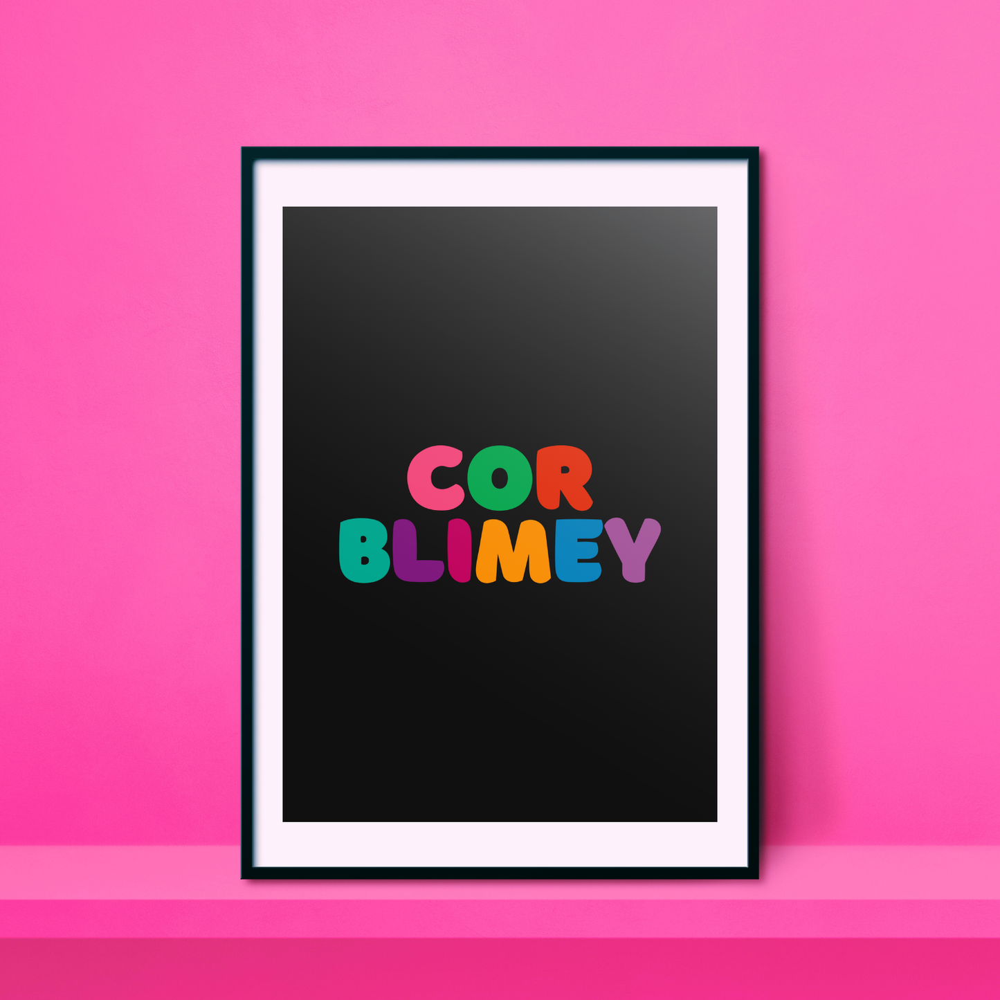 Cor Blimey A4 Print - HM