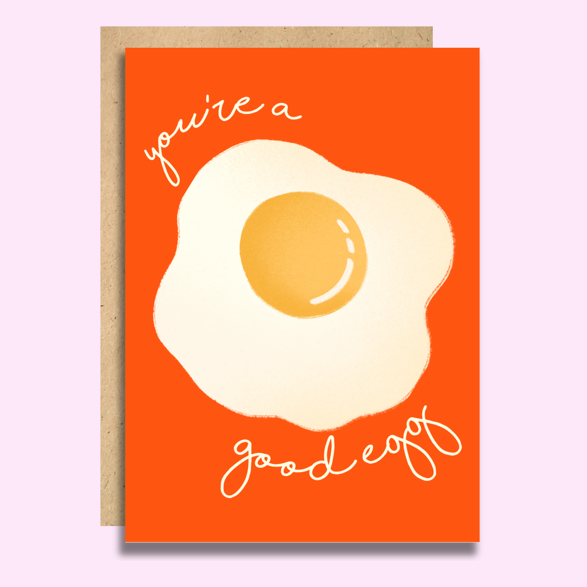 You're a Good Egg