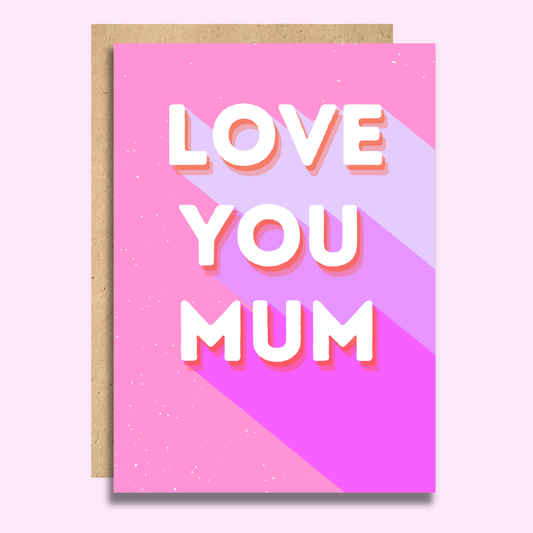 Love You Mum