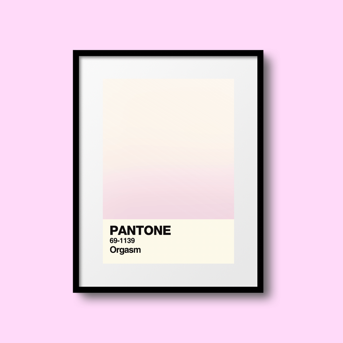 Orgasm Swatch A5 Print
