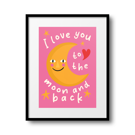 ILY to the Moon and Back A4 Print - HM
