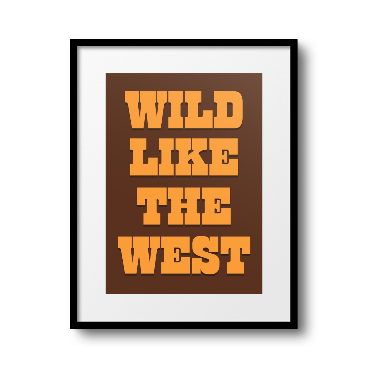 Wild Like the West A4 Print - HM