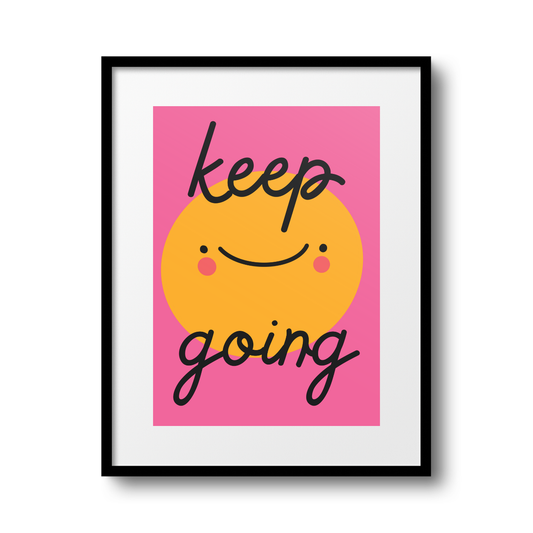 Keep Going A4 Print - HM