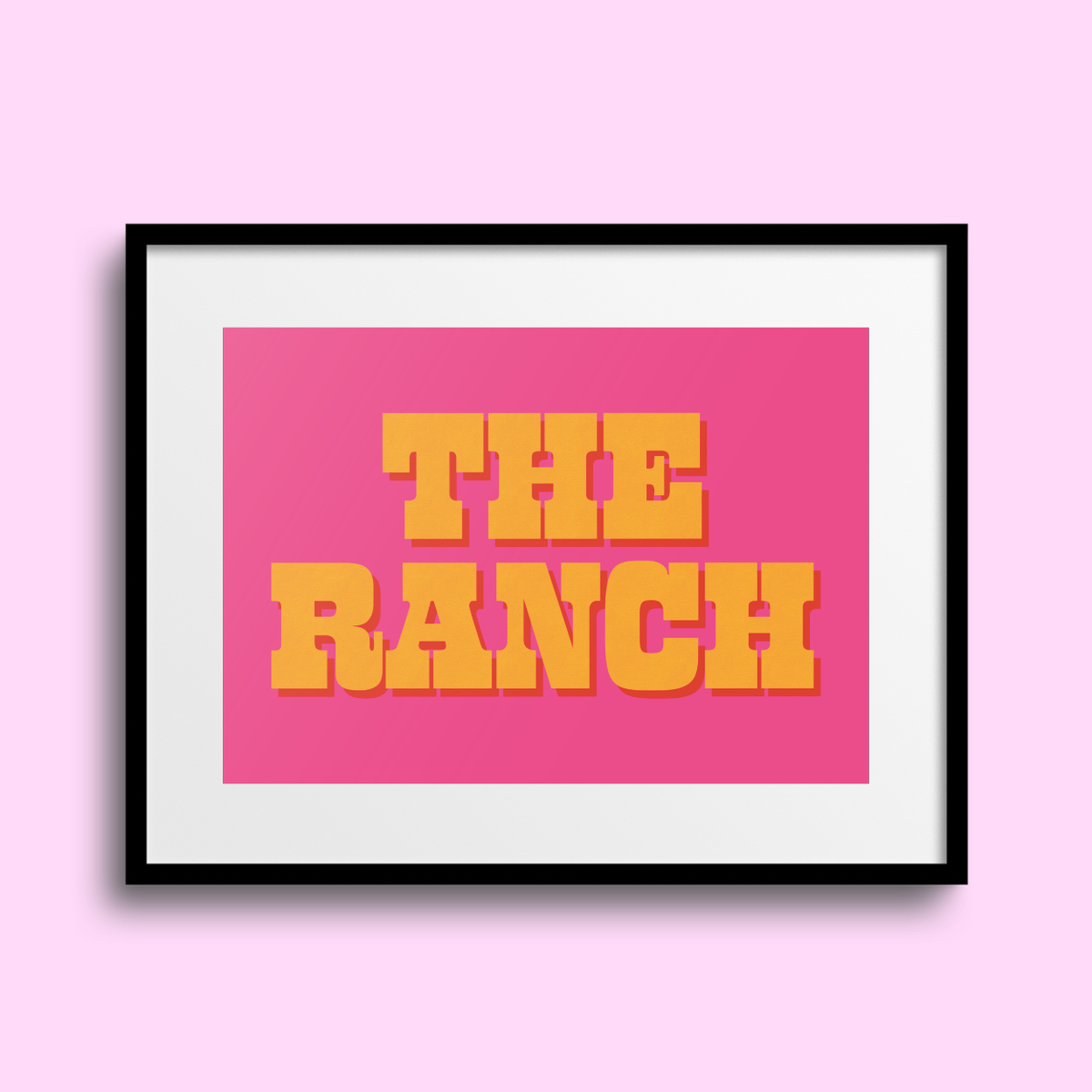 The Ranch A4 Print - HM