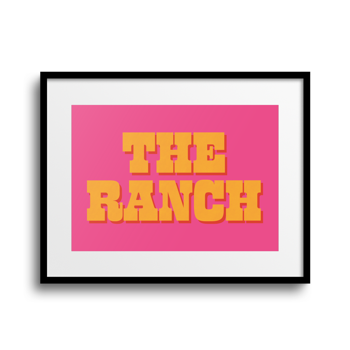 The Ranch A4 Print - HM