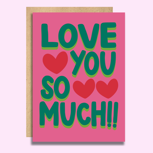 Love You So Much
