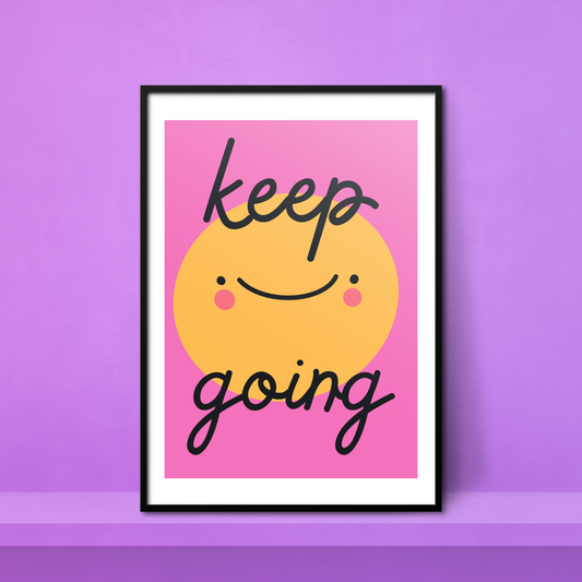 Keep Going A4 Print - HM