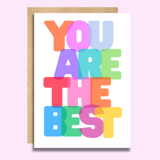 You Are The Best