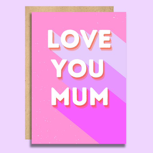 Love You Mum