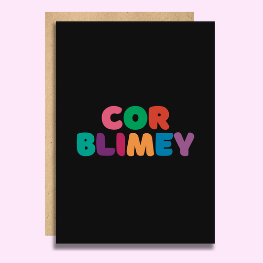 Cor Blimey