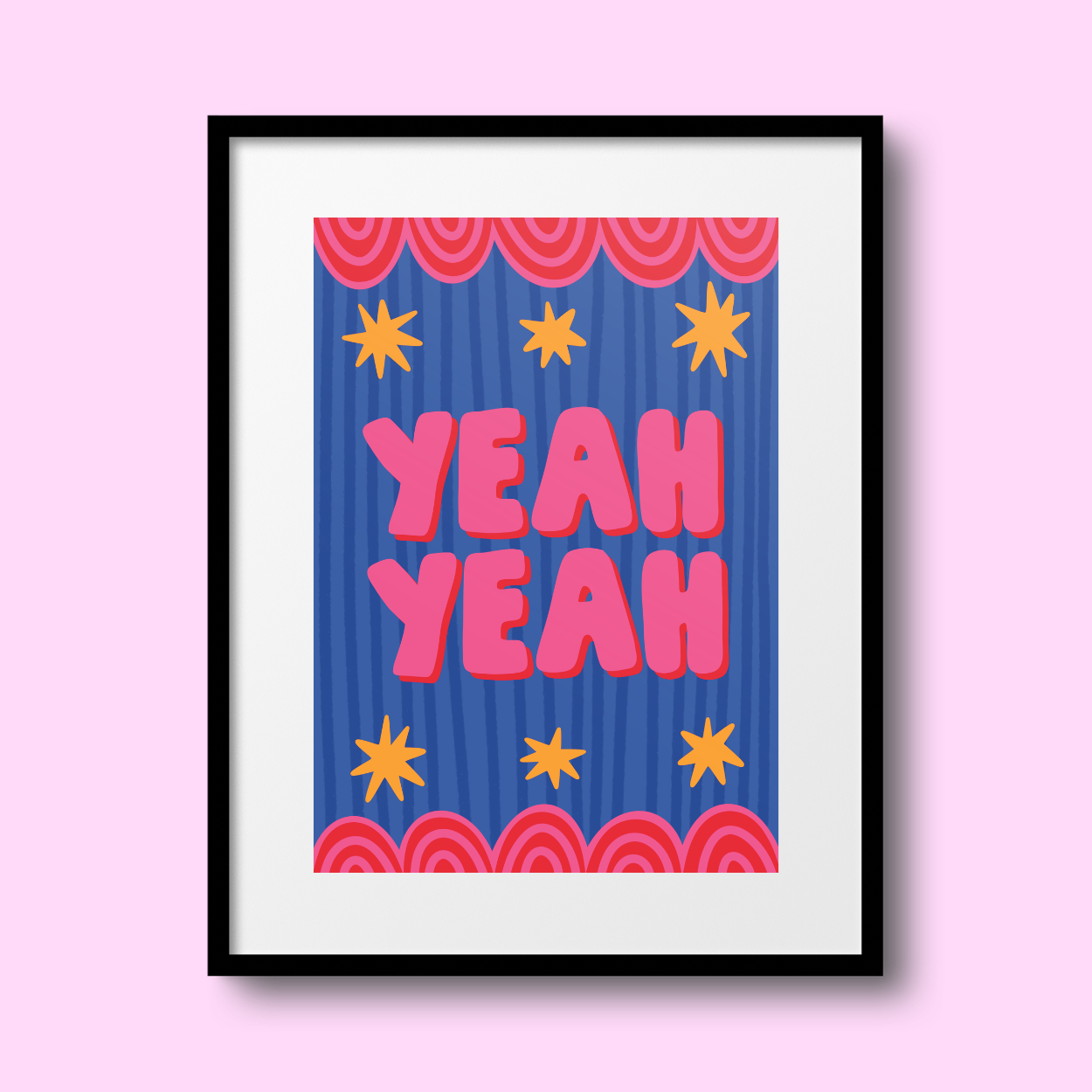 'Yeah Yeah' A4 Print